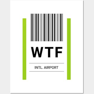 WTF Airport Baggage Label Posters and Art